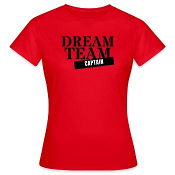 Capitaine de l’équipe de rêve - Capitaine, entraîneur, meilleur groupe - T-shirt Femme - rouge - Devant - AI Model Female 172 dark (172cm)