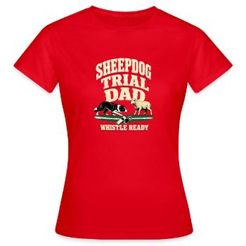 Père Border Collie, Père d’épreuve de chien de berger Sifflet - T-shirt Femme - rouge - Devant - AI Model Female 172 dark (172cm)