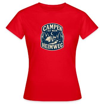 Campen ist mein Heimweg - Frauen T-Shirt - Rot - Vorne - AI Model Female 172 dark (172cm)