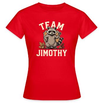 Team Jimothy Chemise drôle de raton laveur qui agite des déchets mignons - T-shirt Femme - rouge - Devant - AI Model Female 172 dark (172cm)