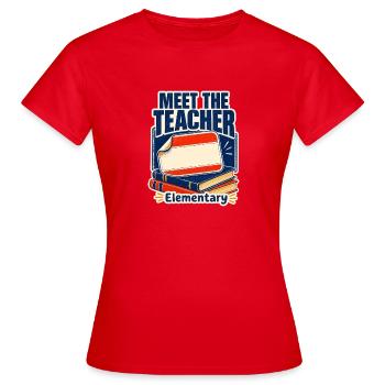 Rencontrez l’enseignante à l’école primaire, premier jour d’école op - T-shirt Femme - rouge - Devant - AI Model Female 172 dark (172cm)