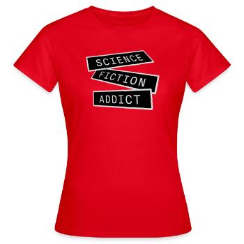 Citation d’amateur de science-fiction accro à la science-fiction - T-shirt Femme - rouge - Devant - AI Model Female 172 dark (172cm)