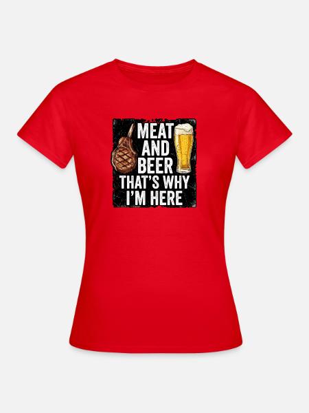 Grillen Und Bier Spruch - Frauen T-Shirt - Rot