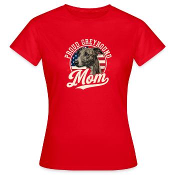 Proud Greyhound Mom Propriétaire de lévrier sauvé - T-shirt Femme - rouge - Devant - AI Model Female 172 dark (172cm)