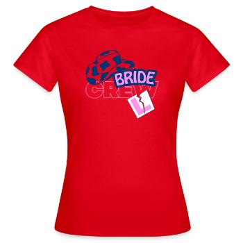 Bride Crew Zylinder Pink Akzent - Frauen T-Shirt - Rot - Vorne - AI Model Female 172 dark (172cm)