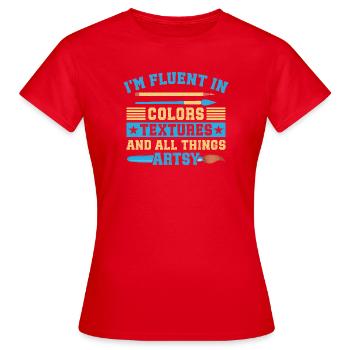 Artist Painter Graphic Fluent In Colors Textures - Frauen T-Shirt - Rot - Vorne - AI Model Female 172 dark (172cm)