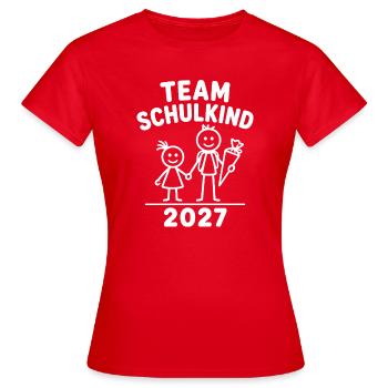 Team Schulkind 2027 – Geschwister Einschulung - Frauen T-Shirt - Rot - Vorne - AI Model Female 172 dark (172cm)