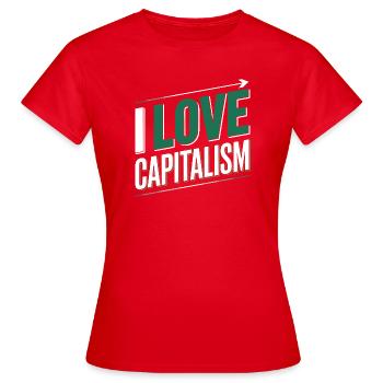 I Love Capitalism Unternehmer Aktien Kapitalismus - Frauen T-Shirt - Rot - Vorne - AI Model Female 172 dark (172cm)