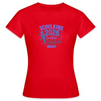 Schulbeginn 2026 Erstklasse - Frauen T-Shirt - Rot - Vorne - AI Model Female 172 dark (172cm)