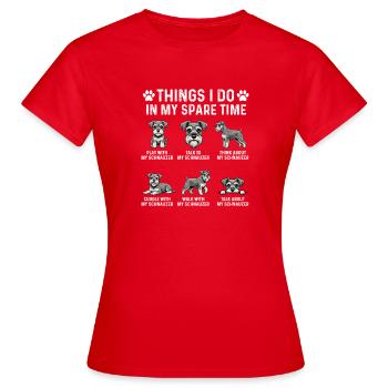Dinge, die ich in meiner Freizeit tue, Schnauzer-Leben - Frauen T-Shirt - Rot - Vorne - AI Model Female 172 dark (172cm)