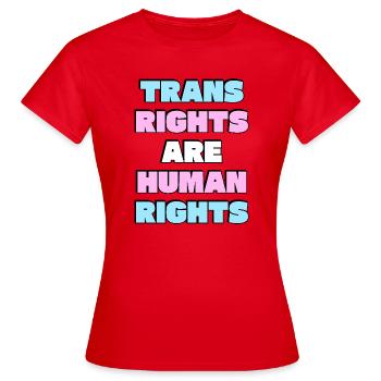 Trans-Rechte sind Menschenrechte - Frauen T-Shirt - Rot - Vorne - AI Model Female 172 dark (172cm)