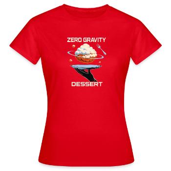 Zero Gravity Dessert – Weltraumkuchen - Frauen T-Shirt - Rot - Vorne - AI Model Female 172 dark (172cm)