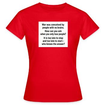 Kriegstypografie-Zitatplakat - Frauen T-Shirt - Rot - Vorne - AI Model Female 172 dark (172cm)