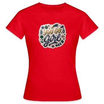 Vas-y, ma fille - T-shirt Femme - rouge - Devant - AI Model Female 172 dark (172cm)