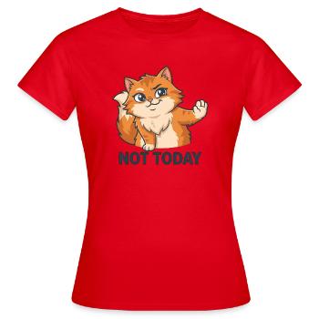Pas aujourd’hui – Chat Impertinent - T-shirt Femme - rouge - Devant - AI Model Female 172 dark (172cm)