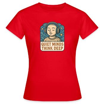 Quiet thoughts deep thinking - Women's T-Shirt - red - Front - AI Model Female 172 dark (172cm)