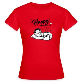 Coffee makes you happy - Women's T-Shirt - red - Front - AI Model Female 172 dark (172cm)