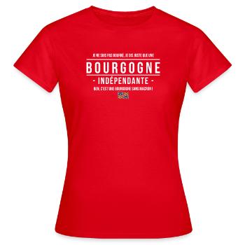 Je Ne Suis Pas Bourre Je Dis Juste Que Une Bour... - T-shirt Femme - rouge - Devant - AI Model Female 172 dark (172cm)