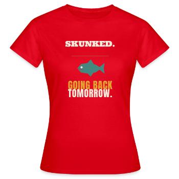 Pêche mouffette Retour demain Drôle Pêcheur F - T-shirt Femme - rouge - Devant - AI Model Female 172 dark (172cm)