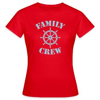 Family Crew (Steuerrad / Schiffscrew / Sky Blue) - Frauen T-Shirt - Rot - Vorne - AI Model Female 172 dark (172cm)