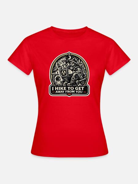 I Hike To Get Away From You Introvert - Frauen T-Shirt - Rot