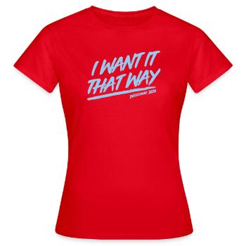 I Want It That Way - Backstreet - Düsseldorf 2026 - Frauen T-Shirt - Rot - Vorne - AI Model Female 172 dark (172cm)