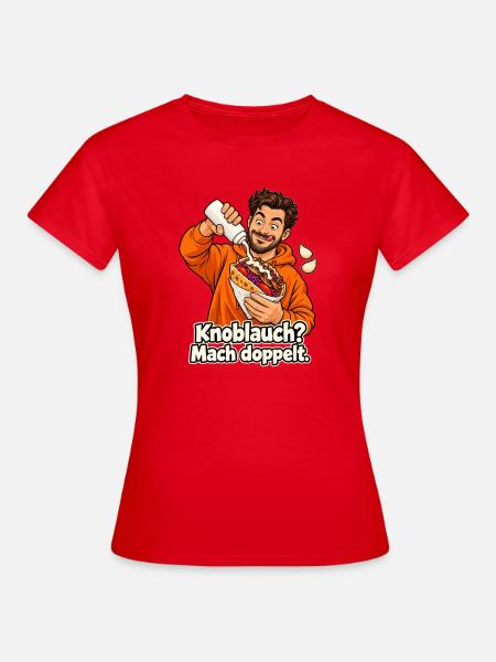 Döner mit Knoblauch - Frauen T-Shirt - Rot