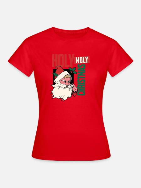 Holy Moly Christmas Santa - Frauen T-Shirt - Rot
