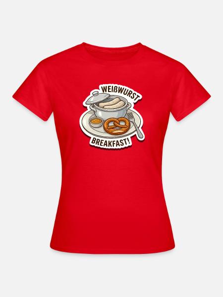 Weisswurst Frühstück Sticker Design - Frauen T-Shirt - Rot