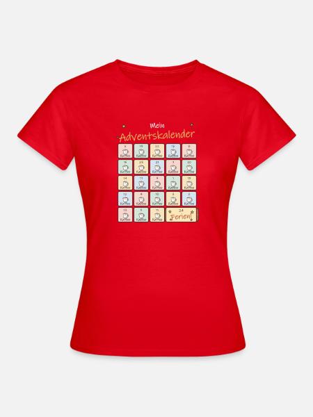 Adventskalender Kaffee für Lehrer und Lehrerinnen - Frauen T-Shirt - Rot