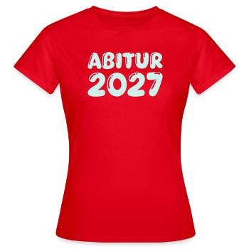 abitur_2027 - Frauen T-Shirt - Rot - Vorne - AI Model Female 172 dark (172cm)