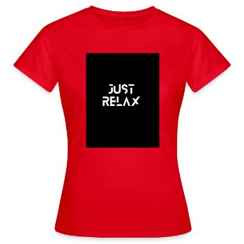 Just Relax - Frauen T-Shirt - Rot - Vorne - AI Model Female 172 dark (172cm)