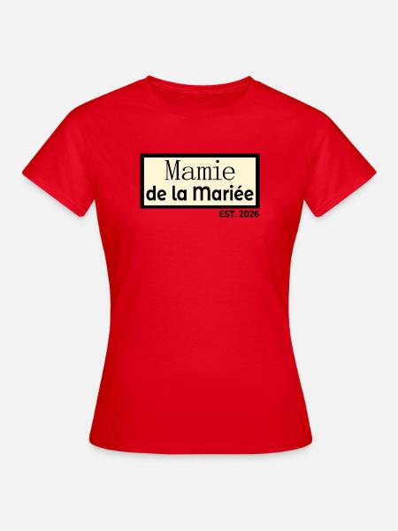 Großmutter der Braut - Frauen T-Shirt - Rot