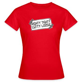Righty Tighty Lefty Loosie Lustig Heimwerker Logo - Frauen T-Shirt - Rot - Vorne - AI Model Female 172 dark (172cm)