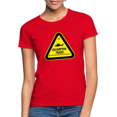 Varseltrekant: Helikoptertrasé m/Stopp støyen-logo - T-skjorte for kvinner