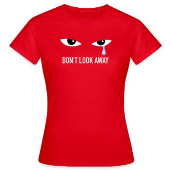 Larme bleue – Ne détourne pas le regard - T-shirt Femme - rouge - Devant - AI Model Female 172 dark (172cm)