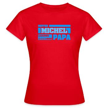 Geschenk für Michel - Frauen T-Shirt - Rot - Vorne - AI Model Female 172 dark (172cm)