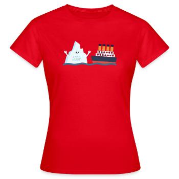 Titanic : Parodie drôle de câlin gratuit Titanic et berg - T-shirt Femme - rouge - Devant - AI Model Female 172 dark (172cm)