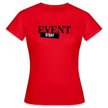 Event Staff - Crew Personnel Event Team - Women's T-Shirt - red - Front - AI Model Female 172 dark (172cm)