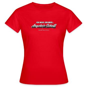 Angeber Scheiß - Frauen T-Shirt - Rot - Vorne - AI Model Female 172 dark (172cm)