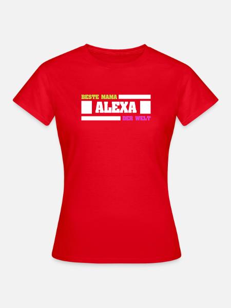 Alexa - Frauen T-Shirt - Rot