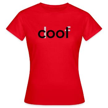 cool doof - Frauen T-Shirt - Rot - Vorne - AI Model Female 172 dark (172cm)