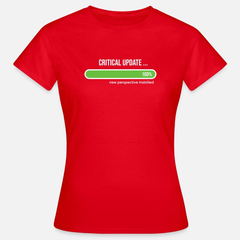 Critical Update New Perspective Installed - Women's T-Shirt - red