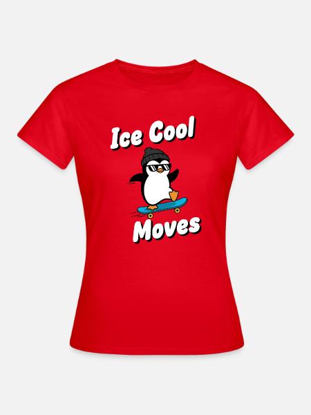 Cool Moves Pinguin - Frauen T-Shirt - Rot