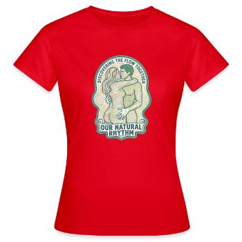Our natural rhythm of love - Women's T-Shirt - red - Front - AI Model Female 172 dark (172cm)