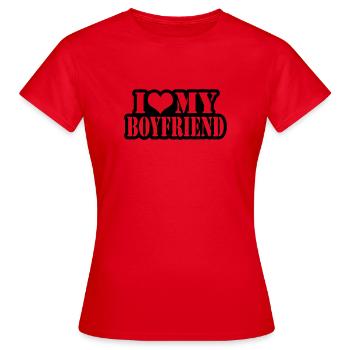 I love my boyfriend - T-shirt Femme - rouge - Devant - AI Model Female 172 dark (172cm)
