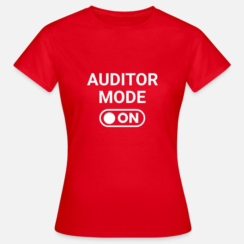 Auditor Mode ON - Women's T-Shirt - red