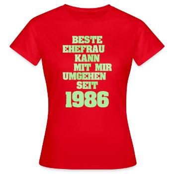 Ehefrau 1986 - Frauen T-Shirt - Rot - Vorne - AI Model Female 172 dark (172cm)
