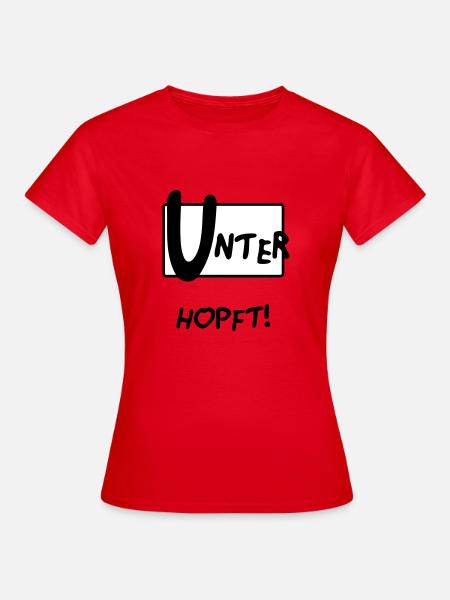 UNTERHOPFT BIER - Frauen T-Shirt - Rot