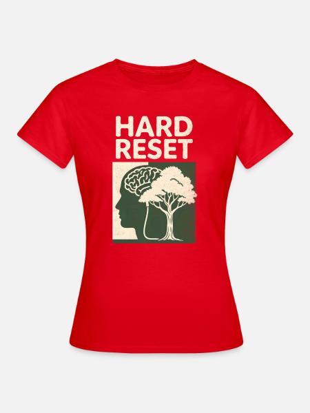 Hard Reset - Frauen T-Shirt - Rot
